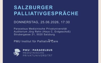 Salzburger Palliativgespräche: Sterben in palliativer Versorgung